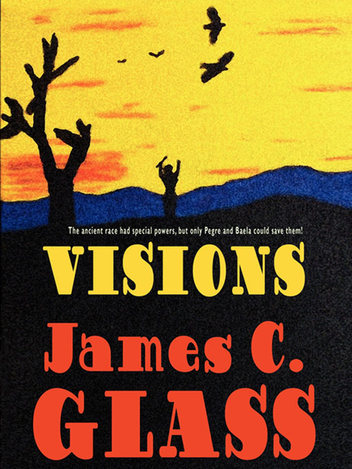 Title details for Visions by James C. Glass - Available